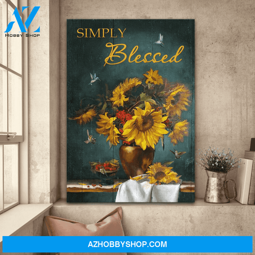 Sunflower Vase With Hummingbird Simple Blessed Poster Wall Art Decor