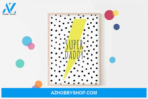 Super Daddy Lightening Bolt Father's Day Canvas And Poster, Wall Decor Visual Art, Gift Father's Day