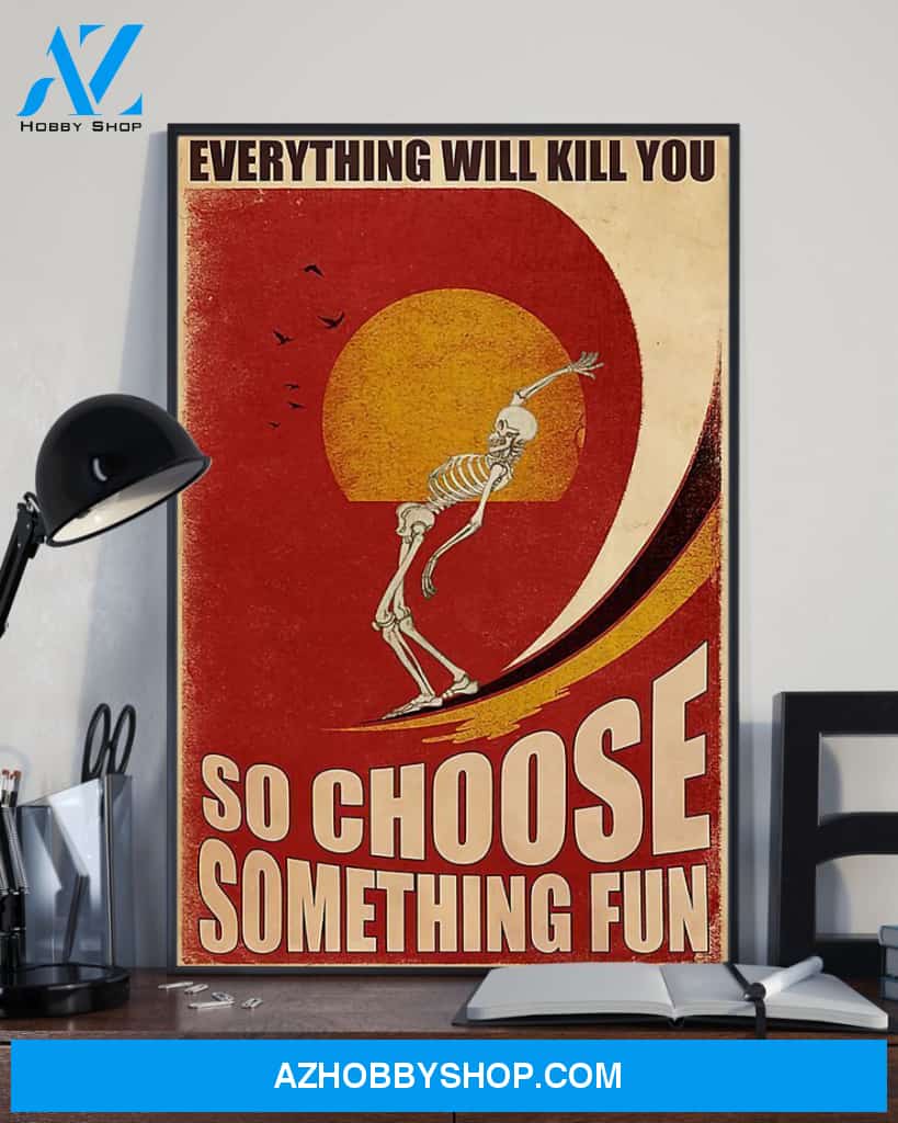 Surfing Choose Something Fun Vertical Canvas Wall Art, Wall Decor Visual Art