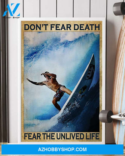 Surfing Don't Fear Death Vertical Canvas Decor, Wall Decor Visual Art