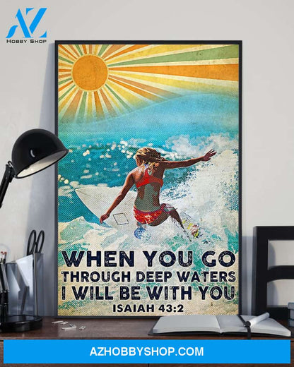 Surfing I Will Be With You Through Deep Waters Vertical Canvas Decor, Wall Decor Visual Art
