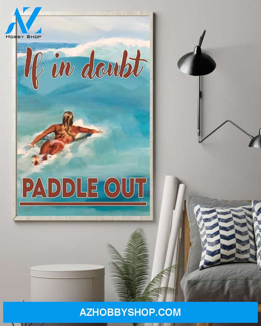Surfing If In Doubt Paddle Out Vertical Canvas Decor, Wall Decor Visual Art