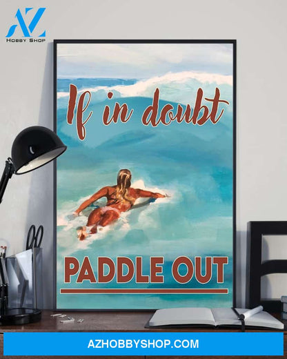 Surfing If In Doubt Paddle Out Vertical Canvas Decor, Wall Decor Visual Art