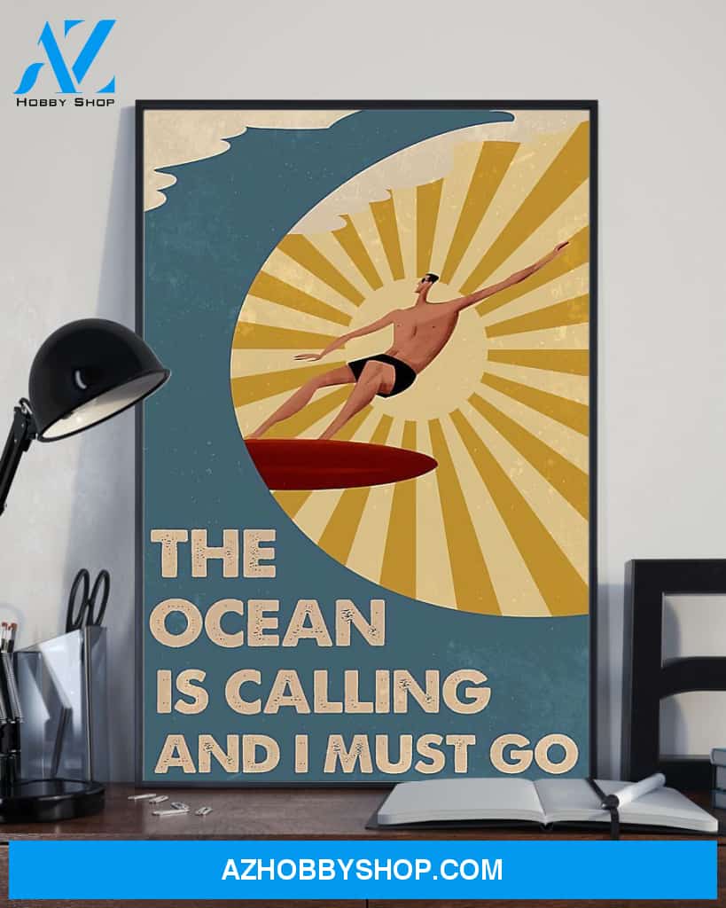 Surfing The Ocean Is Calling And I Must Go Vertical Canvas Prints, Wall Decor Visual Art