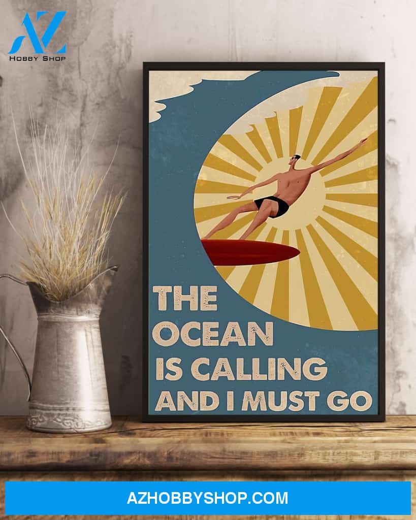 Surfing The Ocean Is Calling And I Must Go Vertical Canvas Prints, Wall Decor Visual Art