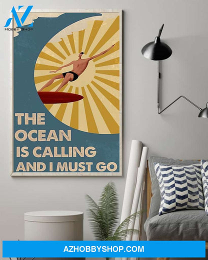 Surfing The Ocean Is Calling And I Must Go Vertical Canvas Prints, Wall Decor Visual Art