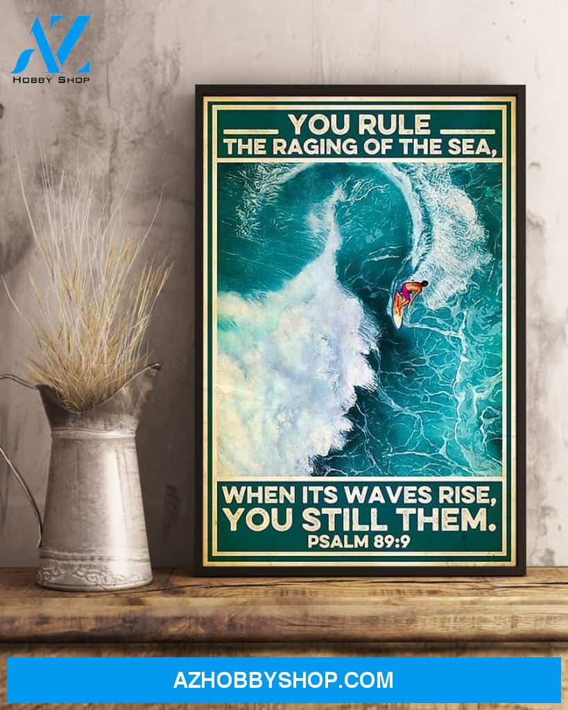 Surfing You Rule The Raging Of The Sea Vertical Canvas Wall Art, Wall Decor Visual Art