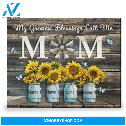 Sweet Gift For Mother My Greatest Blessings Max. 8 Names Personalized Canvas Print