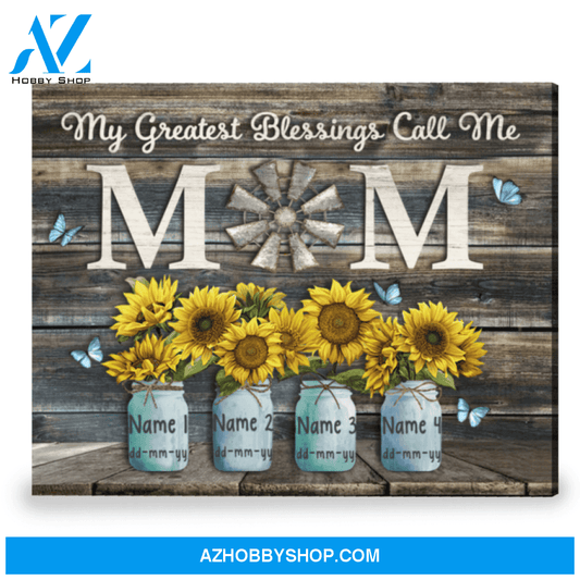 Sweet Gift For Mother My Greatest Blessings Max. 8 Names Personalized Canvas Print