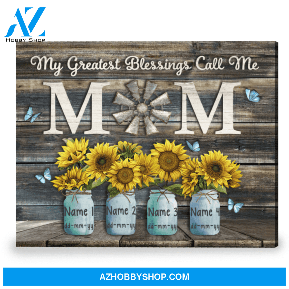 Sweet Gift For Mother My Greatest Blessings Max. 8 Names Personalized Canvas Print