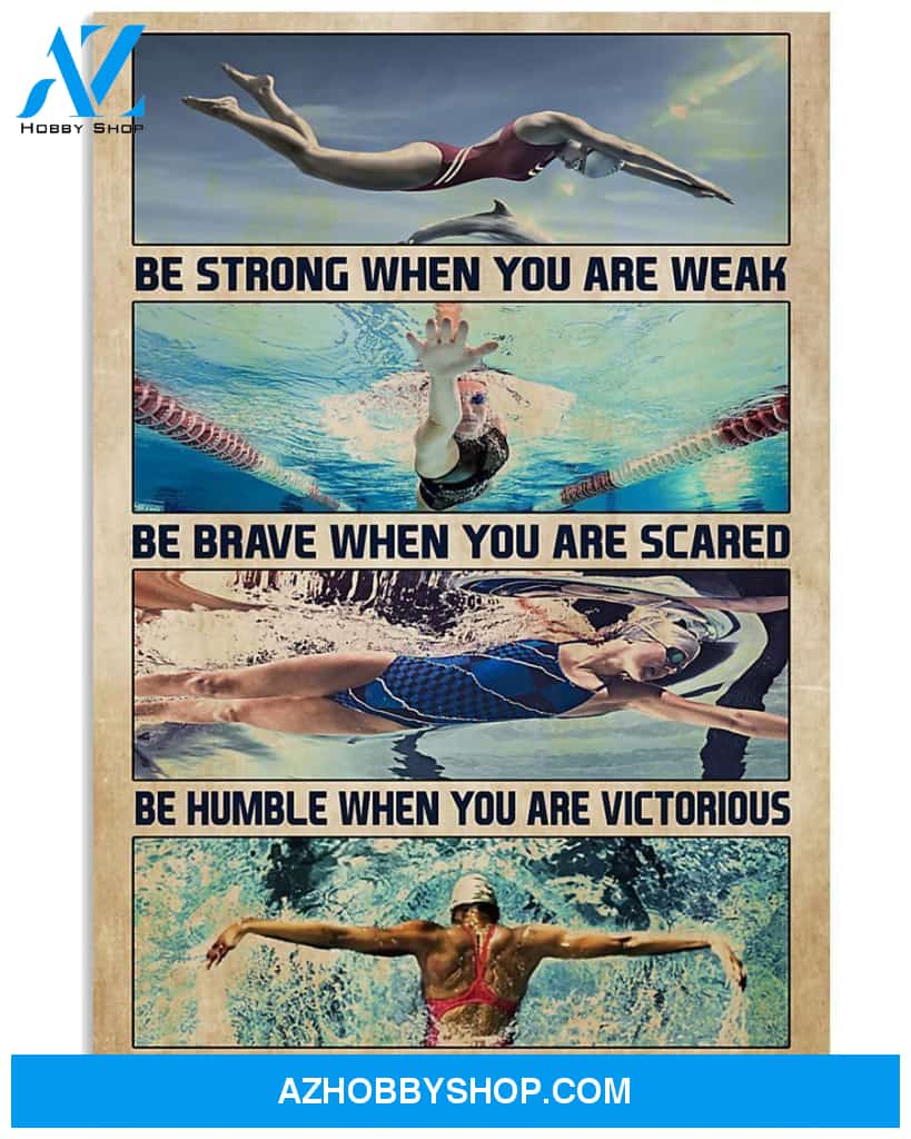 Swimming Be Strong When You Are Weak Vertical Canvas Decor, Wall Decor Visual Art