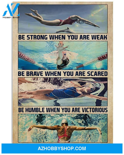 Swimming Be Strong When You Are Weak Vertical Canvas Decor, Wall Decor Visual Art