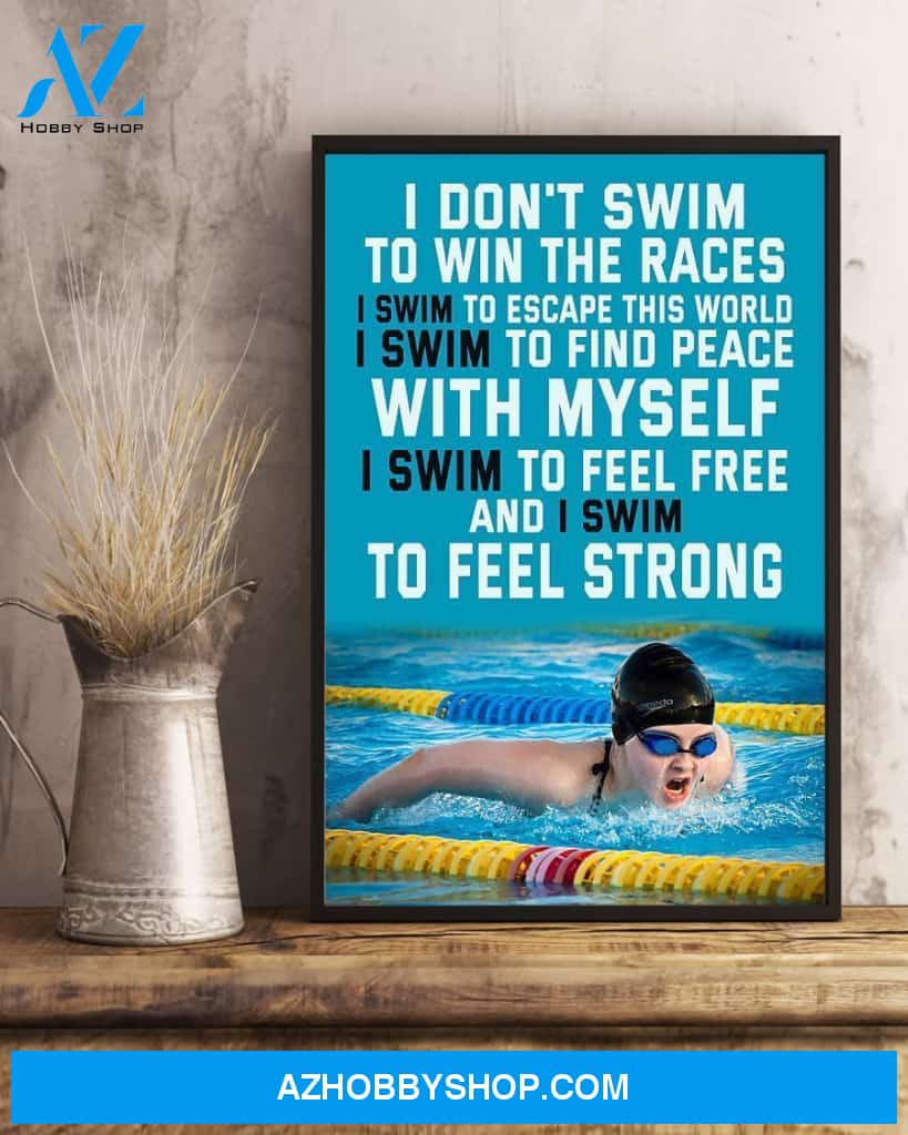 Swimming I Don't Swim To Win The Races Vertical Canvas Decor, Wall Decor Visual Art