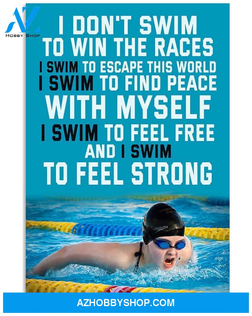Swimming I Don't Swim To Win The Races Vertical Canvas Decor, Wall Decor Visual Art