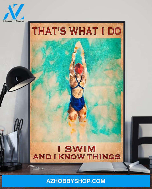 Swimming I Swim And I Know Things Vertical Canvas Wall Art, Wall Decor Visual Art