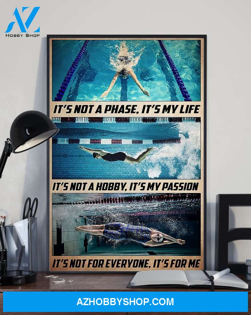 Swimming It's Not A Phase It's My Life Vertical Canvas Wall Art, Wall Decor Visual Art