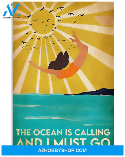 Swimming The Ocean Is Calling And I Must Go Vertical Canvas Decor, Wall Decor Visual Art