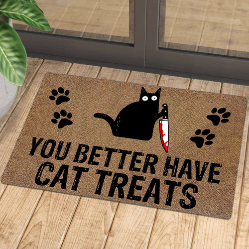 You Better Have Cat Treats