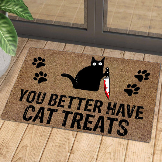 You Better Have Cat Treats