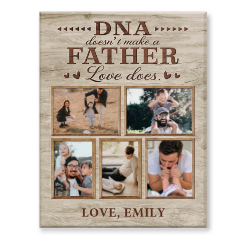 Step Dad Fathers Day Gift, Stepfather Gift, Stepped Up Dad Gift, DNA Doesn’t Make a Father Canvas
