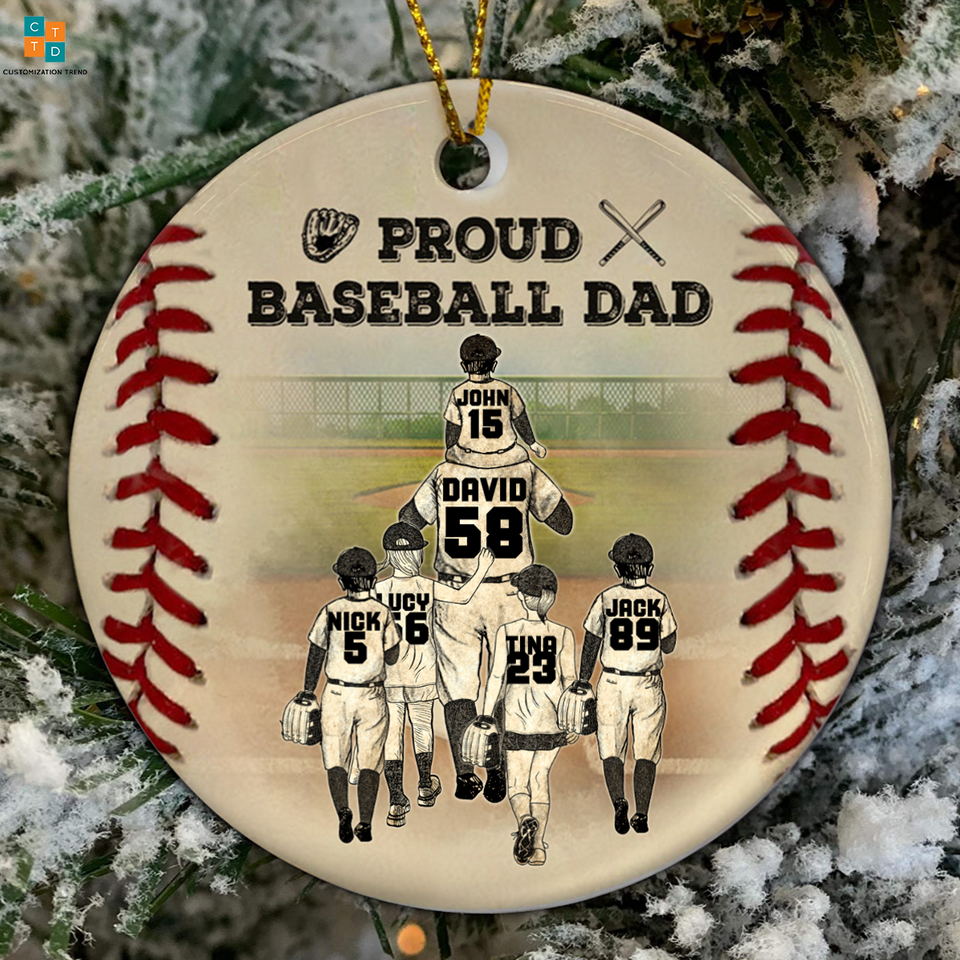 Personalized Christmas Proud Baseball, Best Baseball Dad Ever Ornament , Custom Friend , Bestie , Sister Ornament