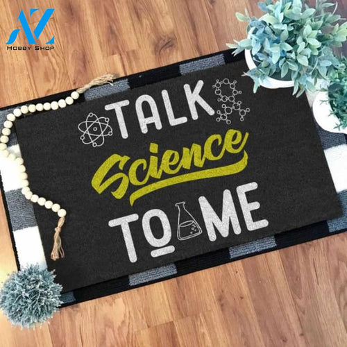 Talk science to me Doormat | Welcome Mat | House Warming Gift