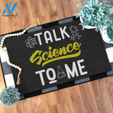 Talk science to me Doormat | Welcome Mat | House Warming Gift
