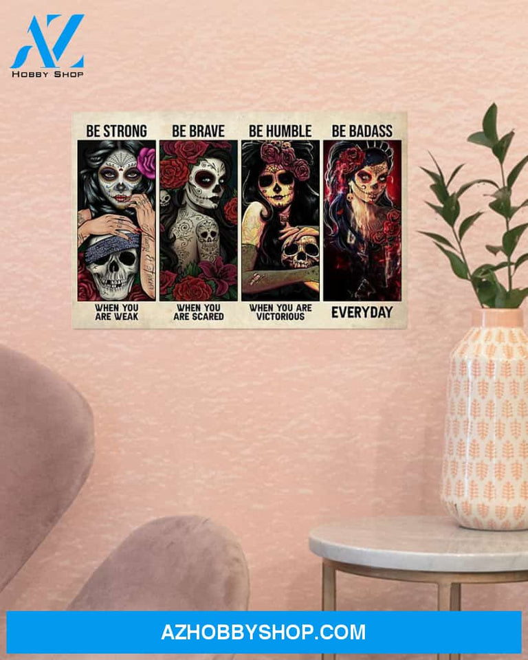 Tattoos Be Strong When You Are Weak Canvas Prints, Wall Art Prints