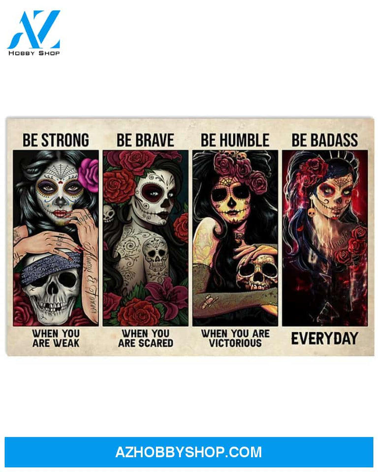 Tattoos Be Strong When You Are Weak Canvas Prints, Wall Art Prints