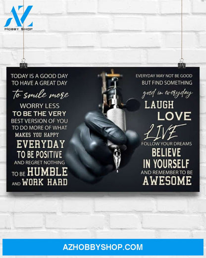 Top #45 Tattoos Today Is A Good Day Canvas Wall Art, Wall Decor Visual Art