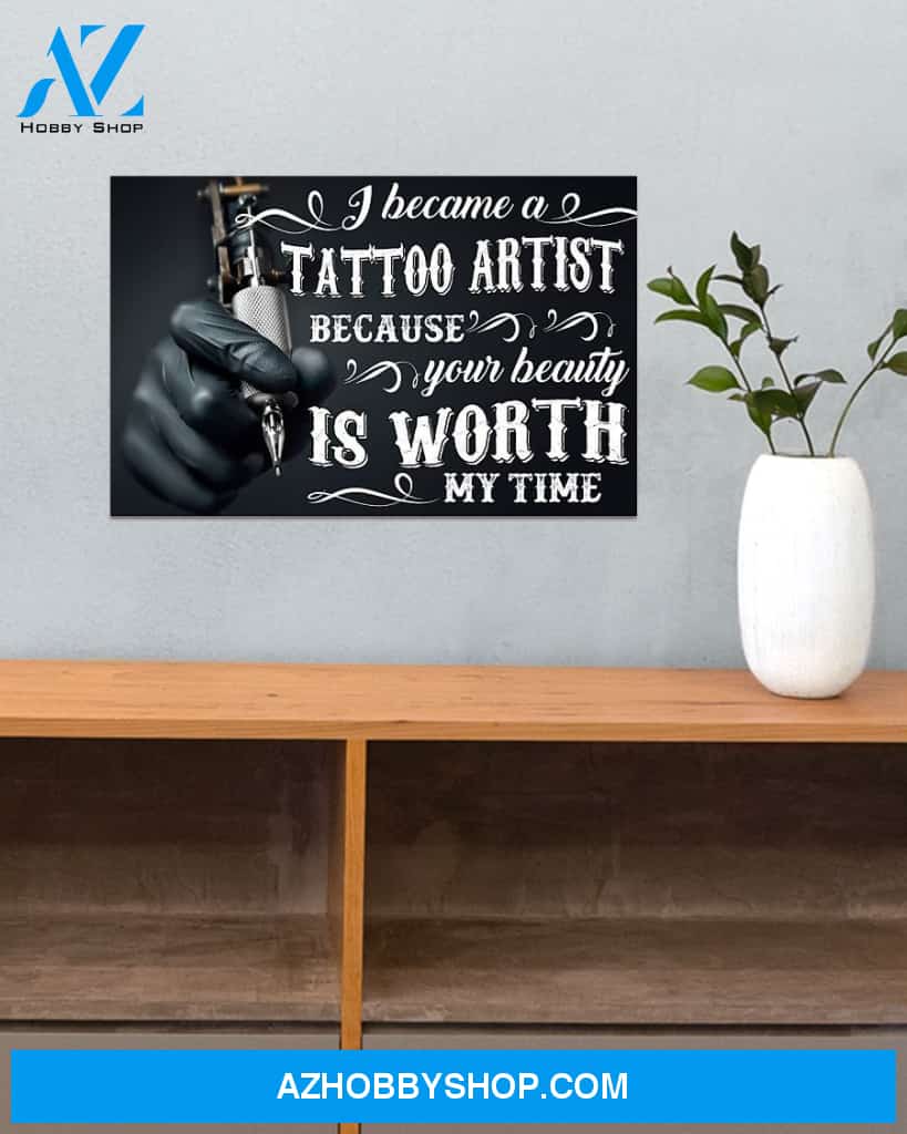 Tattoos Your Beauty Is Worth My Time Canvas Wall Art, Wall Decor Visual Art