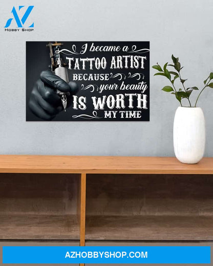 Tattoos Your Beauty Is Worth My Time Canvas Wall Art, Wall Decor Visual Art