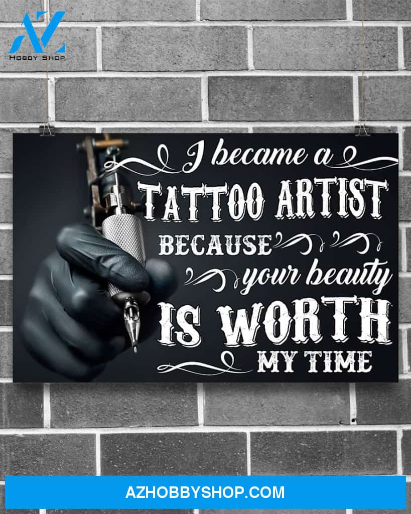 Tattoos Your Beauty Is Worth My Time Canvas Wall Art, Wall Decor Visual Art