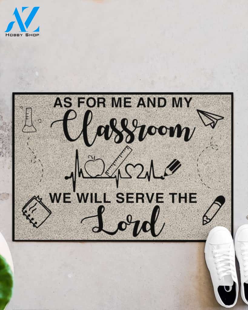 Teacher As For Me And My Classroom Indoor And Outdoor Doormat Warm House Gift Welcome Mat Gift For Student Teacher Classroom Decor