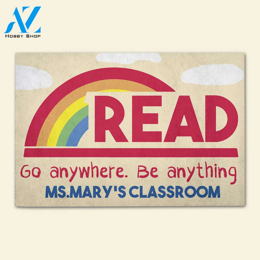 Teacher Go Anywhere Be Anything - Personalized Doormat