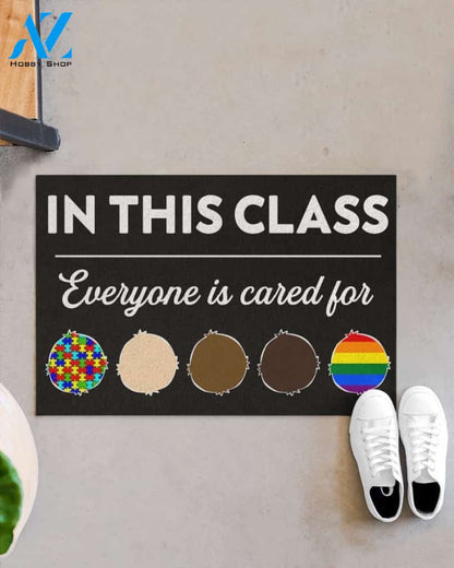 Teacher In This Class Everyone Is Cared Indoor And Outdoor Doormat Warm House Gift Welcome Mat Gift For Student Teacher Classroom Decor