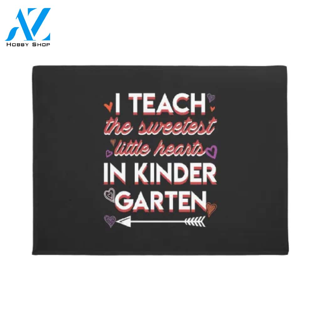 Teacher Teach Sweetest Hearts, Indoor and Outdoor Doormat Warm House Gift Welcome Mat Gift for Friend Family