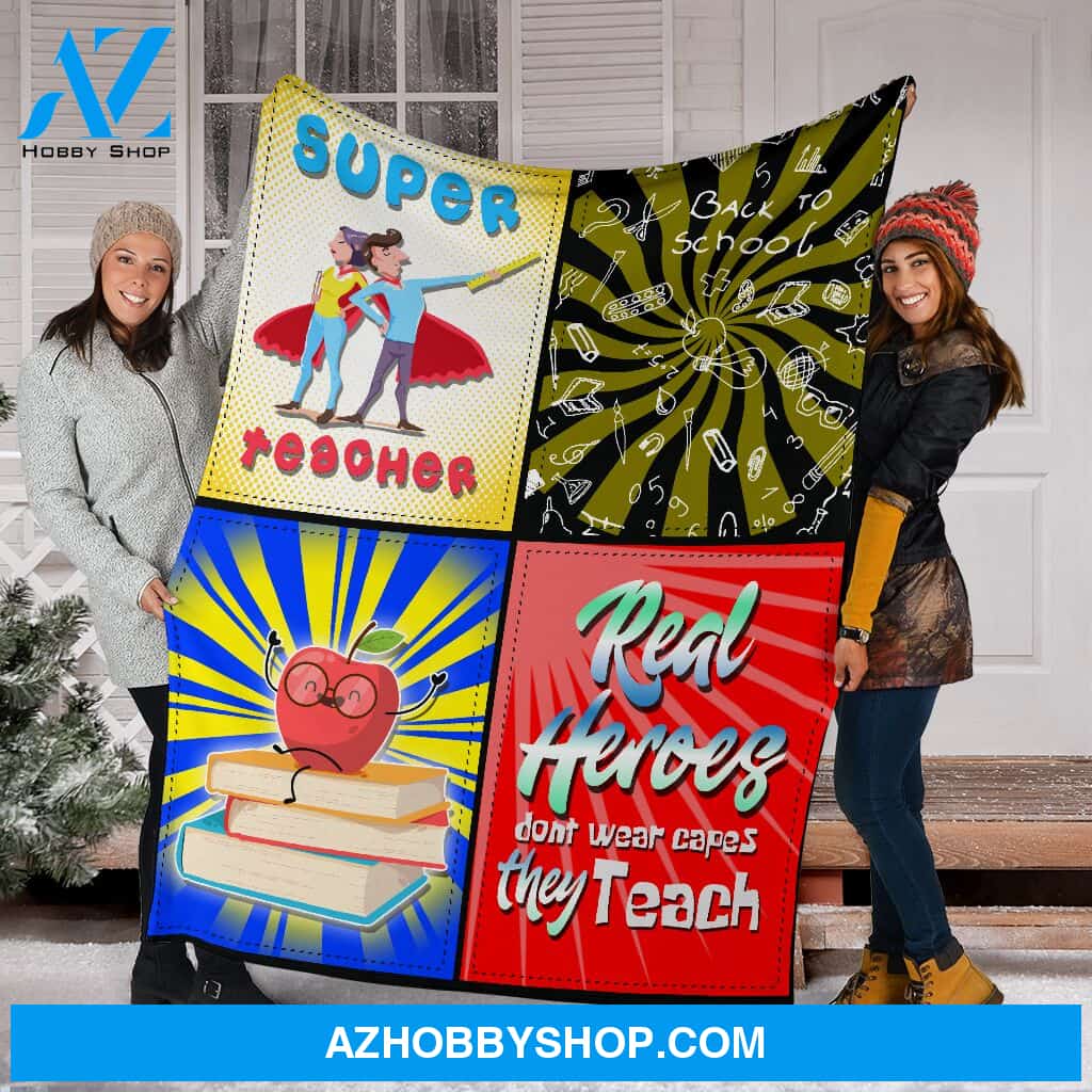 Teachers Are Heroes Fleece Blanket
