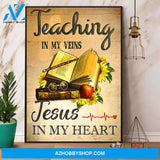 Teaching In My Veins Jesus In My Heart Paper Poster No Frame Matte Canvas Wall Decor