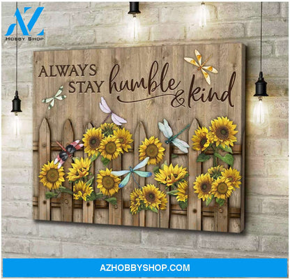 Teemodel Always Stay Humble And Kind Dragonfly Wall Art Canvas