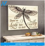 Teemodel Those We Love Don'T Go Away Dragonfly Wall Art Canvas
