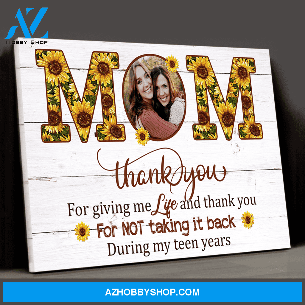 Personalized Photo Canvas, Thank You For Giving Me Life Canvas Wall Art Mothers Day Gifts, Wall Art Prints Best Gifts For Mom