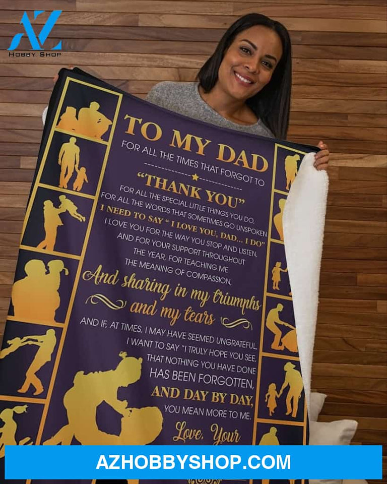 Thanks For All Special Little Things You Do - Daughter To Dad Fleece Blanket - Gift For Dad