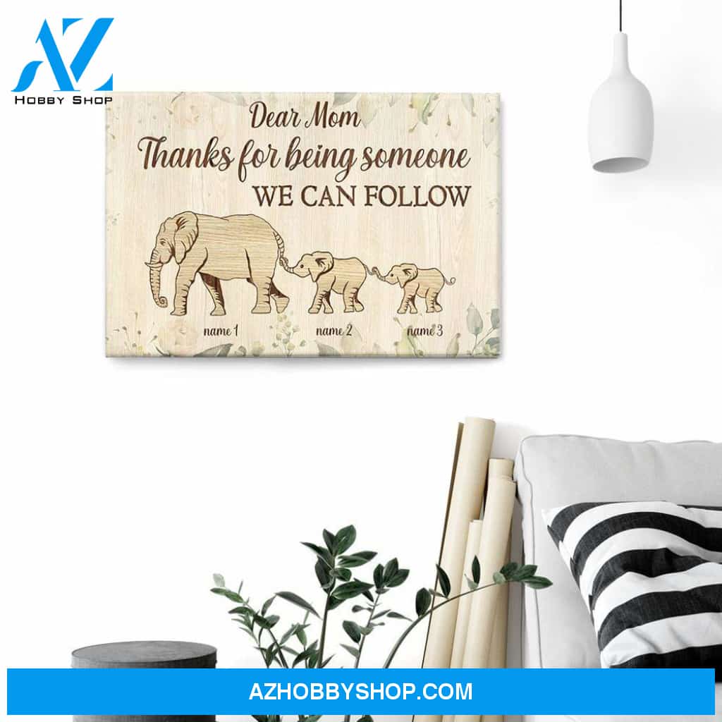 Thanks For Being Someone I Can Follow Canvas & Poster