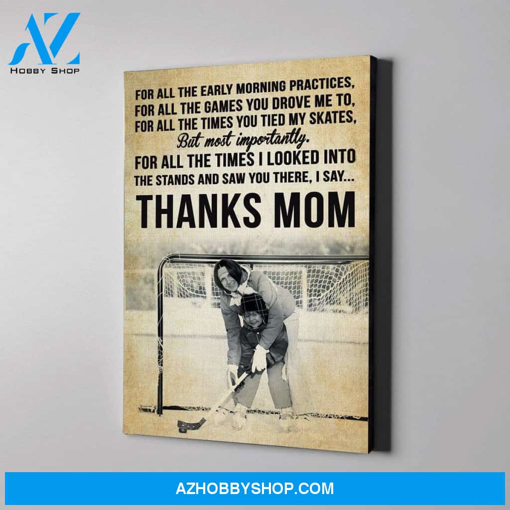 Thanks Mom - Hockey custom canvas prints With Photo