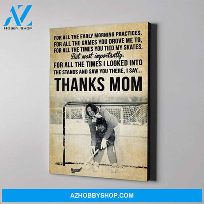 Thanks Mom - Hockey custom canvas prints With Photo