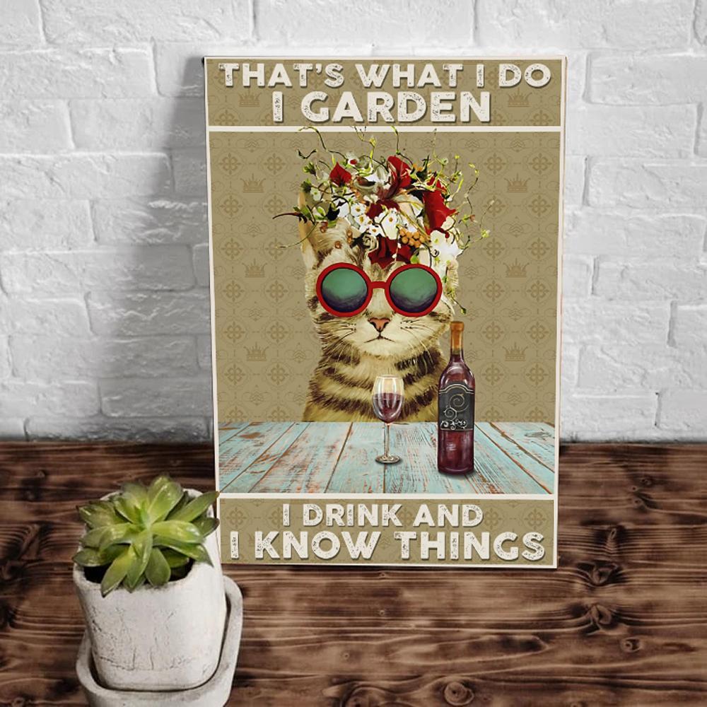 Wine Canvas That's What I Do I Garden I Drink And I Know Things Canvas Wall Art