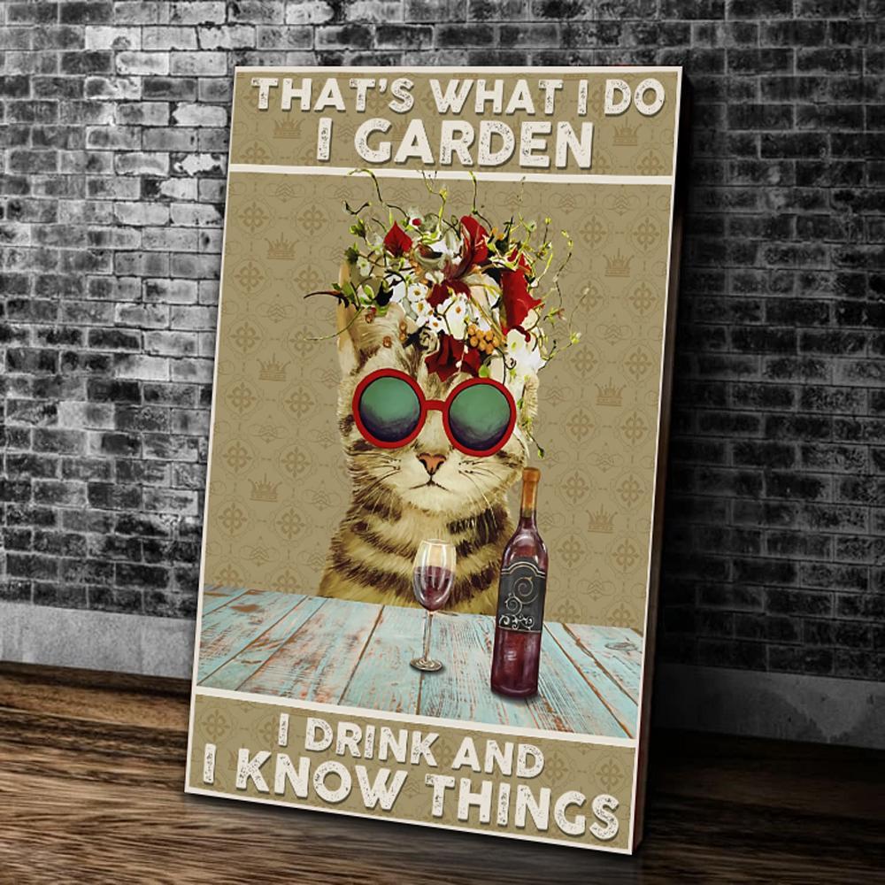 Wine Canvas That's What I Do I Garden I Drink And I Know Things Canvas Wall Art