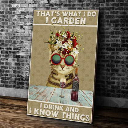 Wine Canvas That's What I Do I Garden I Drink And I Know Things Canvas Wall Art