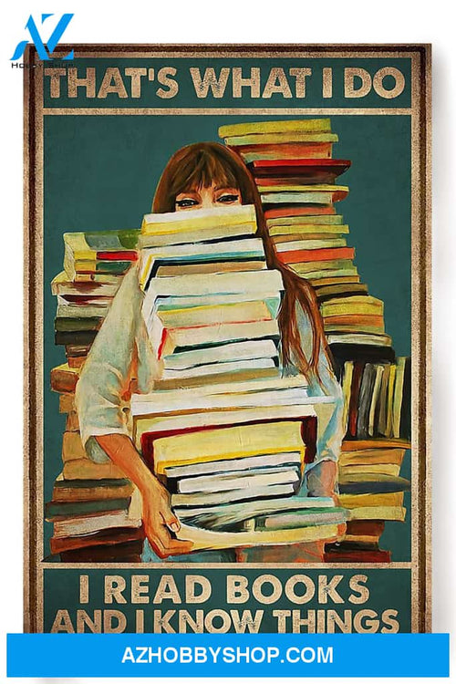 Thats What I Do Read Books And Know Things Librarian Reader Girl Sunflower Canvas And Poster, Wall Decor Visual Art 5
